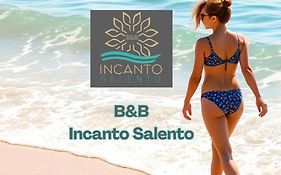 B&B Incanto Salento